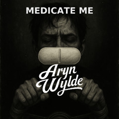 02 - Medicate me