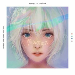 stargaze shelter - エミュレーション (Amp Remix)