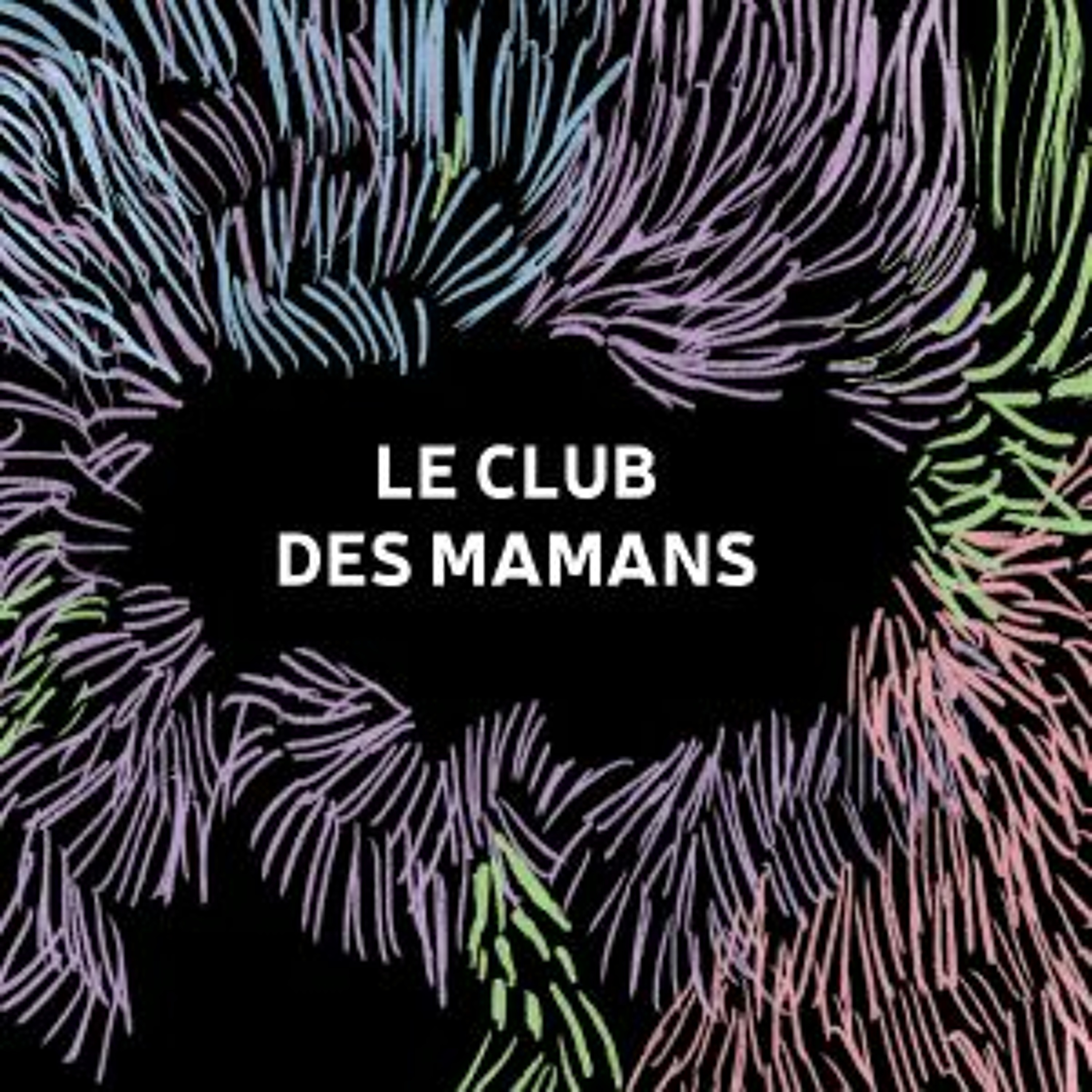 LES MEUTES - Le Club des mamans