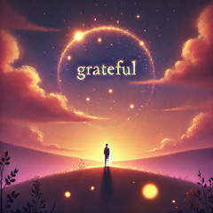 Grateful
