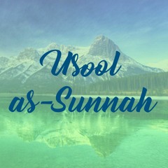 Usool as Sunnah - Class 1