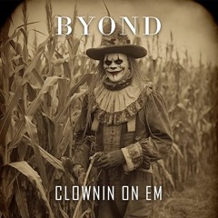 BYOND - Clownin on Em