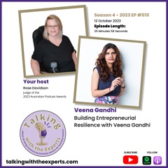 2023 EP515 Building Entrepreneurial Resilience with Veena Gandhi