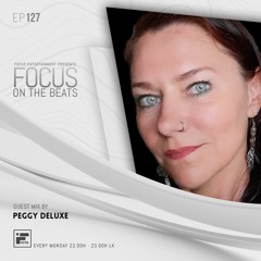 Peggy Deluxe on Focus On The Beats # 127 (Sri Lanka)