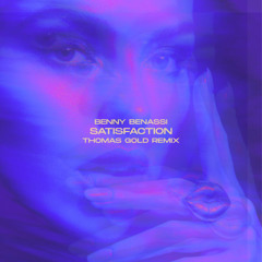 Benny Benassi - Satisfaction (Thomas Gold Remix)