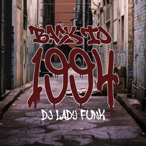 DjLadyFunk - BackTo1994