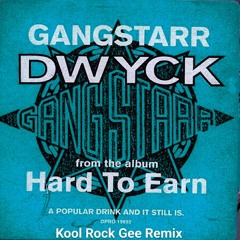 Gang Starr - Dwyck ft Nice & Smooth (Kool Rock Gee Remix)