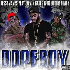 Jesse James - Dopeboy ft. OG Boobie Black, Kevin Gates