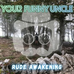 Rude Awakening (Dub Mix)