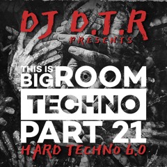 THIS IS BIG ROOM TECHNO PART 21 - HARD TECHNO 6.0 - APRIL 2025 *FREE DOWNLOAD*