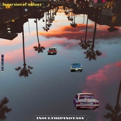 Inversion Of Values (Original Mix)