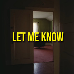 LET ME KNOW - NEMZZZ feat. GIVEON (PROD BY 2CEE)
