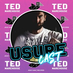 Usure Cast : Ted Warehouse (5 years Jean Yann Records Anniversary)