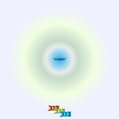 “GUNNA”