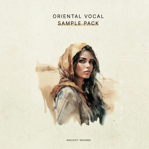 Stream [FREE] Oriental, Arabic Middle Eastern & Ethnic Female Vocals -  Sample Pack (Royalty Free) by Ancient Sounds | Listen online for free on  SoundCloud