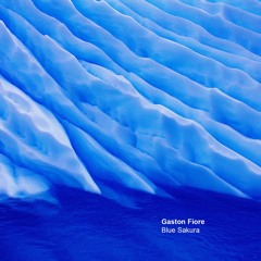 PREMIERE | Gaston Fiore - Blue Sakura [XR154]