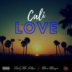 FlowEz Mr. Billups (Ft. Maria Monique) Cali Love