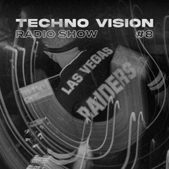 Paul Tognelli presents Techno Vision Radioshow 08