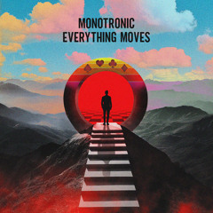Everything Moves
