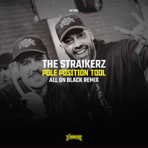 The Straikerz - Pole Position Dj Tool (All On Black Remix)
