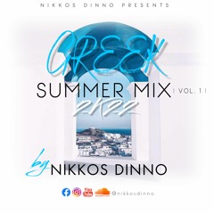 GREEK 2K22 SUMMER MIX | VOL. 1 | by NIKKOS DINNO