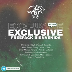 Exclusive FreePack Bienvenida By Adri El Pipo