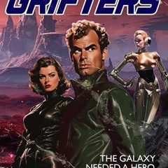 ⬇️ DOWNLOAD EBOOK Starship Grifters (A Rex Nihilo Adventure) Online