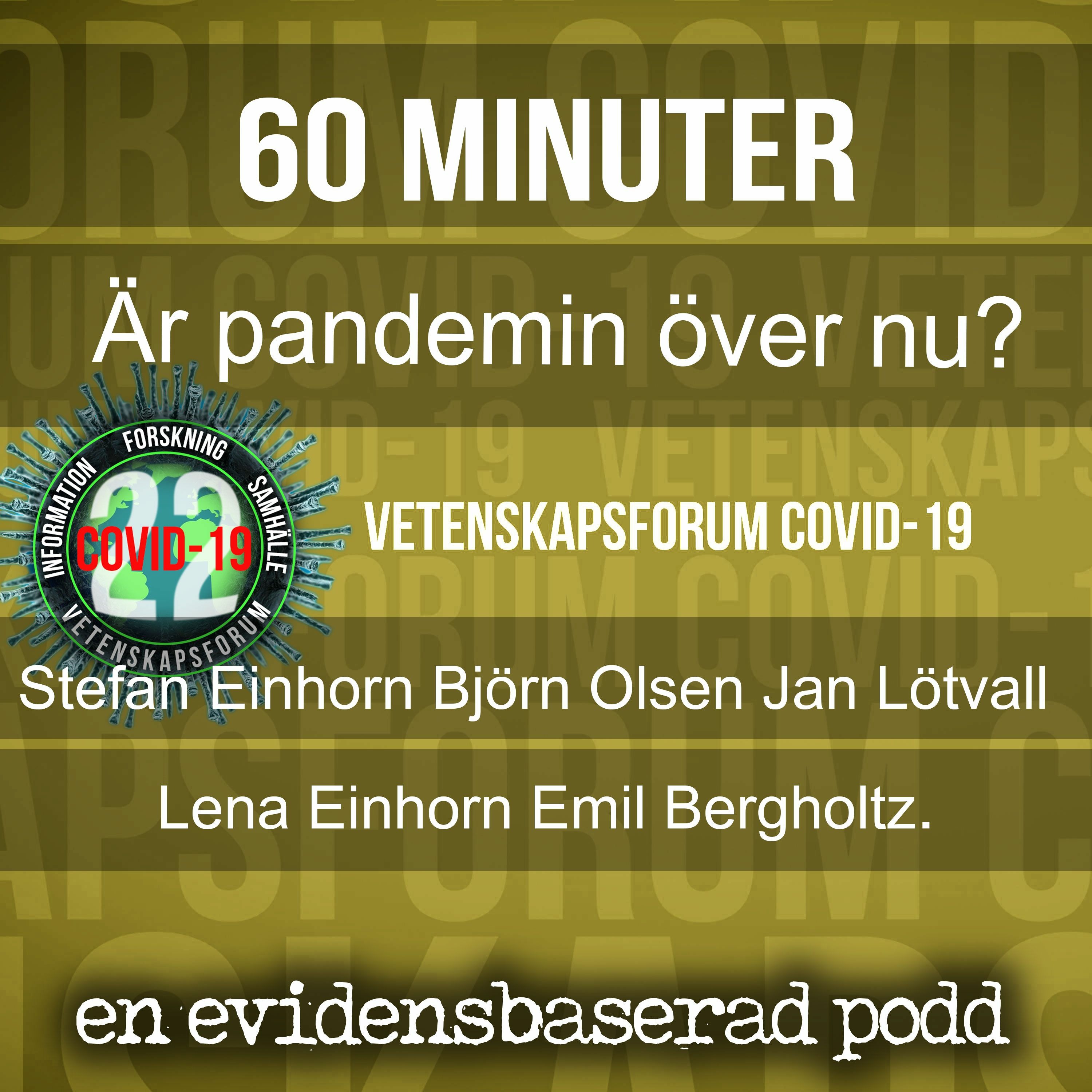 Är pandemin över nu?