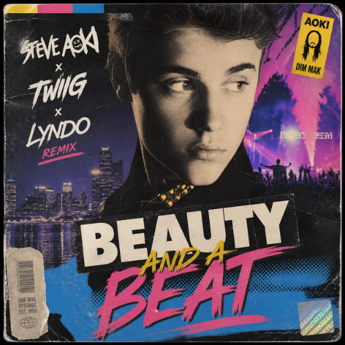 Stream Beauty And A Beat (AOKI vs TWIIG x LYNDO Remix) by Steve