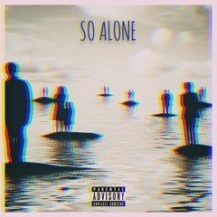 The Effect - So Alone [Prod. Cozmic Rahop]