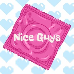 Nice Guys (explicit)