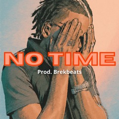 No time ( Lil Baby type beat ) tc ~