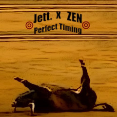 Jett. x Zen - Perfect Timing