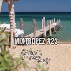 MIXTROPEZ#23