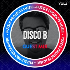 Disco B - PuzzleProjectsMusic Guest Mix Vol.3