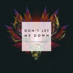 The Chain Smokers - Don't Let Me Down Unkown_Post Remix