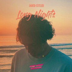 Jared Cutler - Long Nights