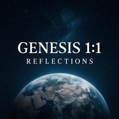 KJVVOICE GENESIS 1-1 Reflections