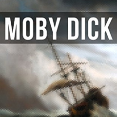 Access EBOOK 💚 Moby Dick (Complete Unabridged Edition) by  Herman Melville [EBOOK EP