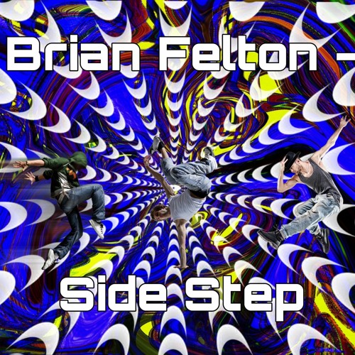 Brian Felton - Side Step [Free Download]