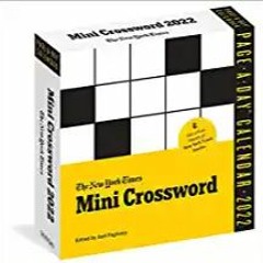 READ/DOWNLOAD[ The New York Times Mini Crossword Page-A-Day Calendar for 2022: 365 Days' Worth of Bi