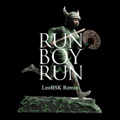 WOODKID - Run Boy Run (LeoBSK Remix)