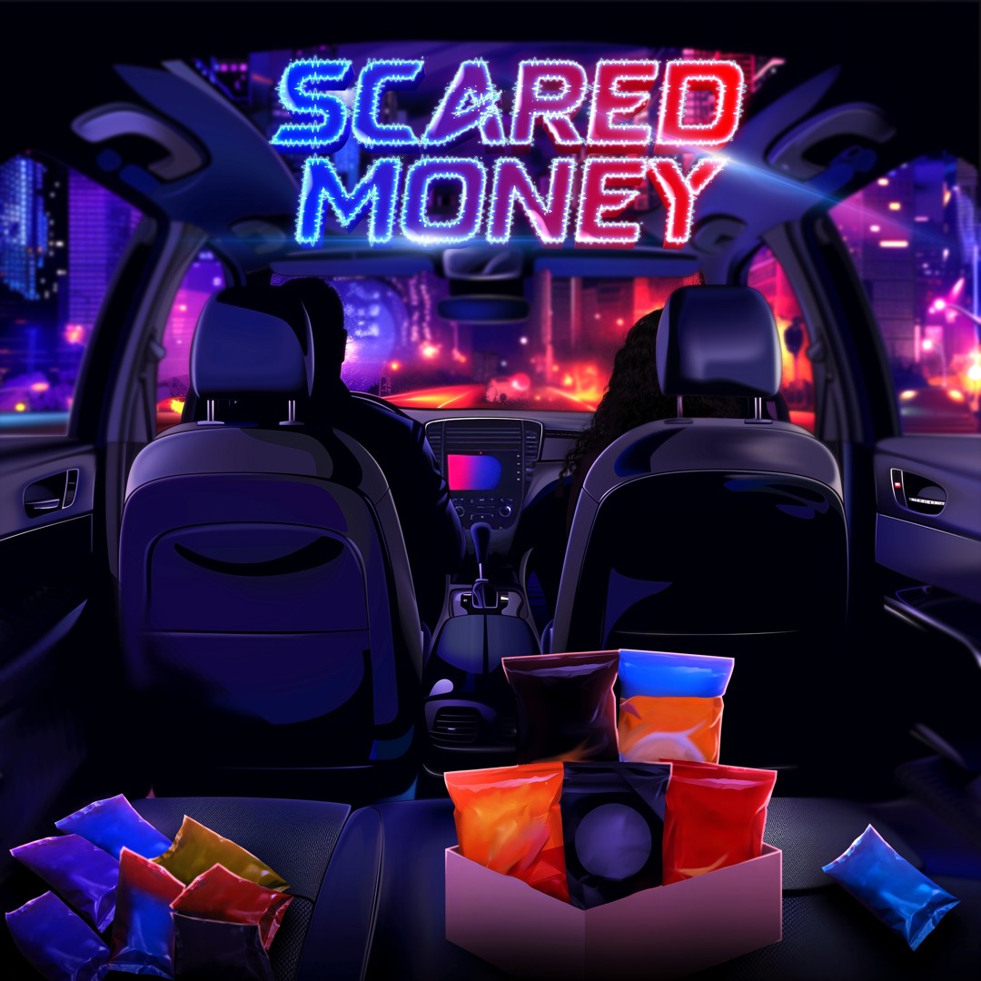 Scared Money