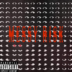 Messy Risk