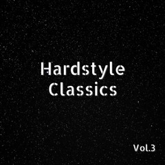 Hardstyle Classics Vol.3
