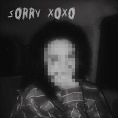 sorry xoxo - Basic [prod.@sorryxoxosos]