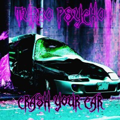 Crash Your Car