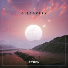 ETHEN - Discovery (Summer Mix)