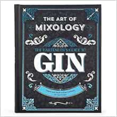 download EBOOK 📘 Art of Mixology: Bartender's Guide to Gin - Classic & Modern-Day Co