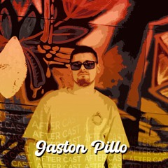 Aftercast - Gaston Pillo